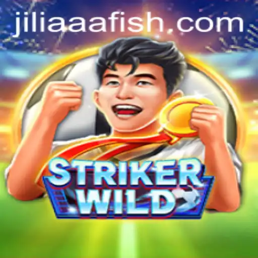 Unleashing Adventures in StrikerWILD: Discover the Thrilling World of JILIAAA