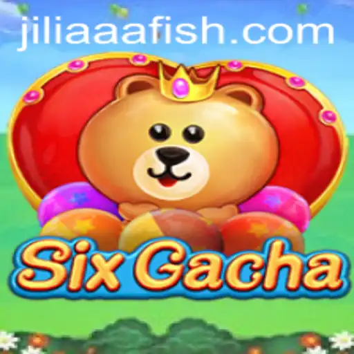 Exploring the Exciting World of SixGacha: The Ultimate Gaming Experience